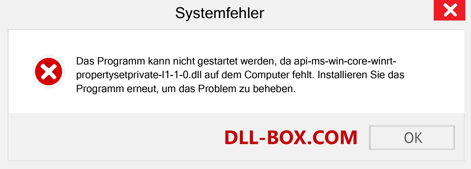 api-ms-win-core-winrt-propertysetprivate-l1-1-0.dll-Datei fehlt?. Download für Windows 7, 8, 10 - Fix api-ms-win-core-winrt-propertysetprivate-l1-1-0 dll Missing Error unter Windows, Fotos, Bildern